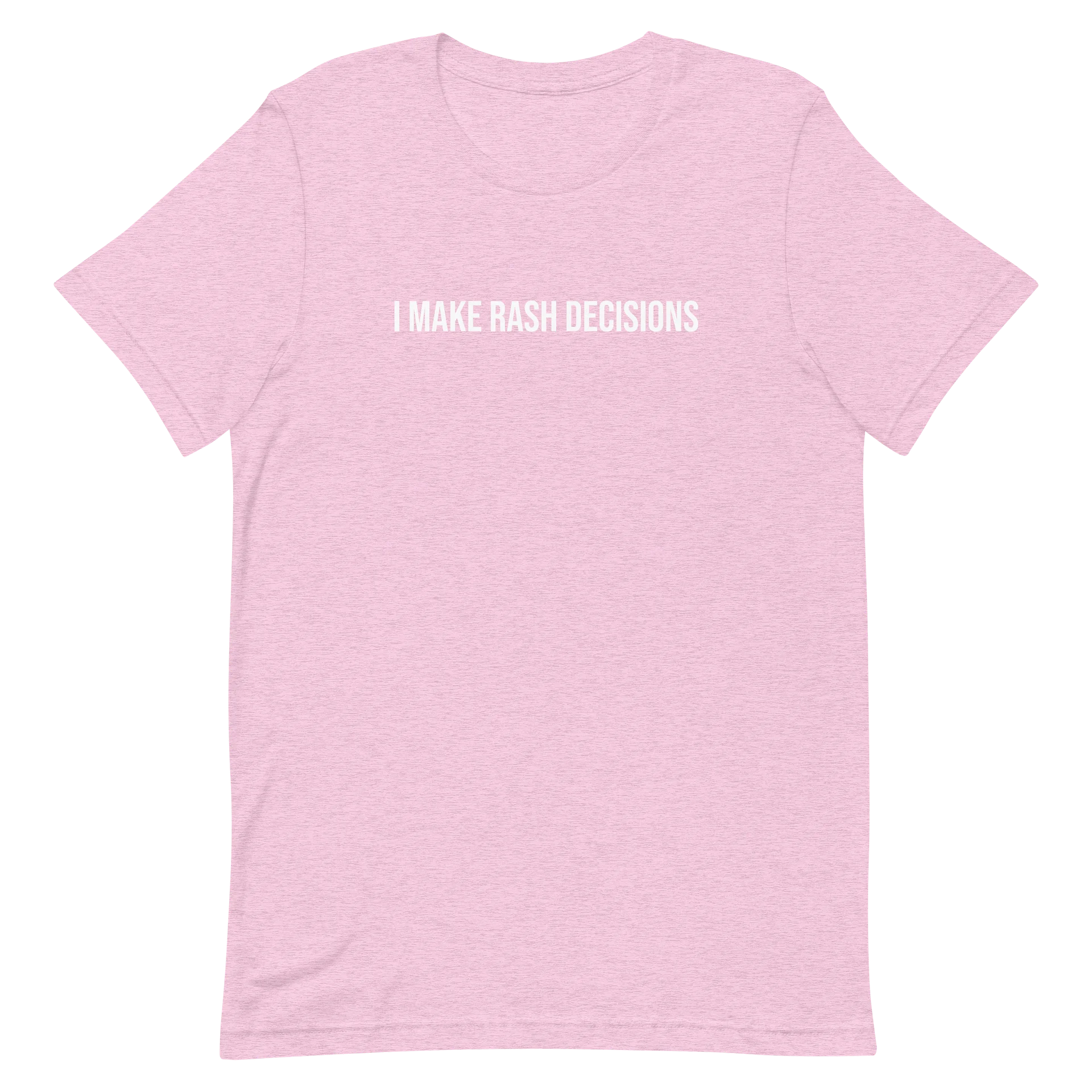 I Make Rash Decisions product image (14)