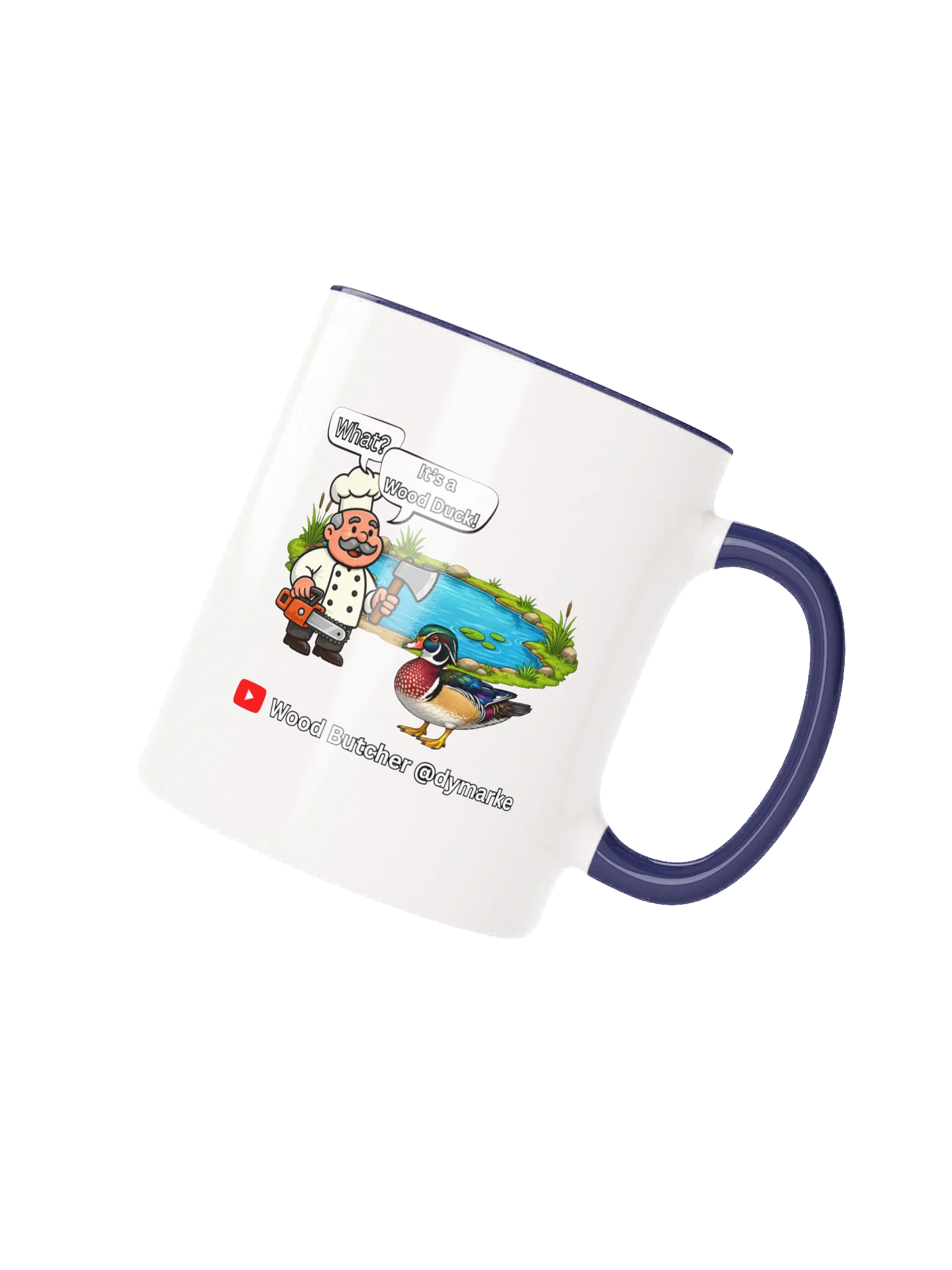 Wood Butcher It's a Wood Duck Mug product image (2)