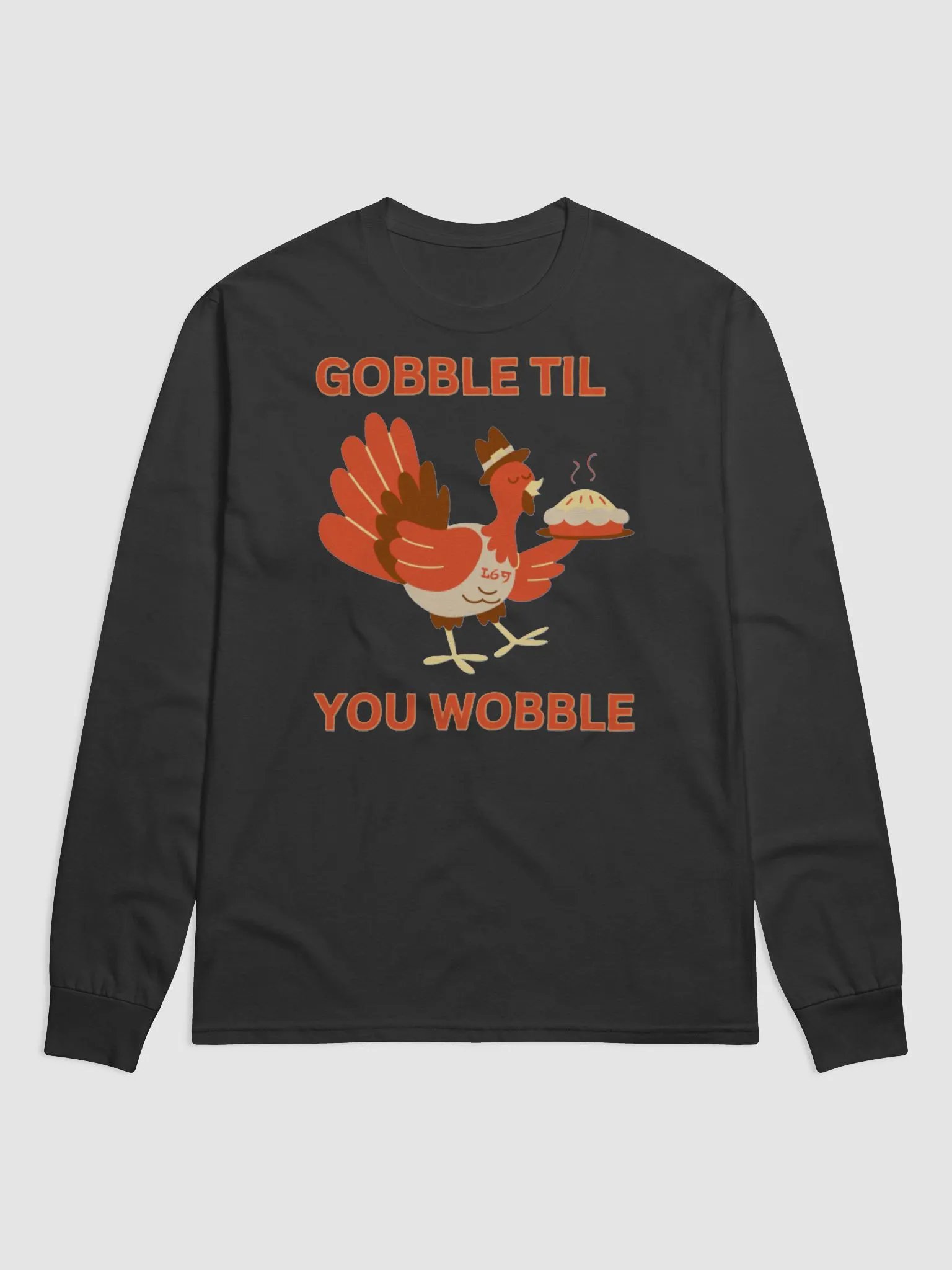 GOBBLE TIL YOU WOBBLE product image (2)