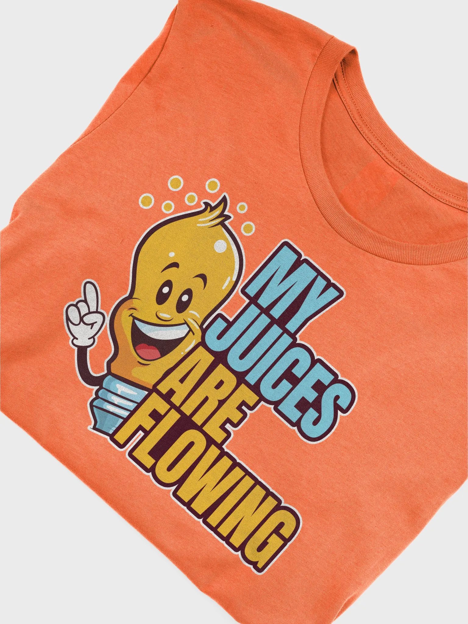 MY JUICES ARE FLOWING V1 product image (5)