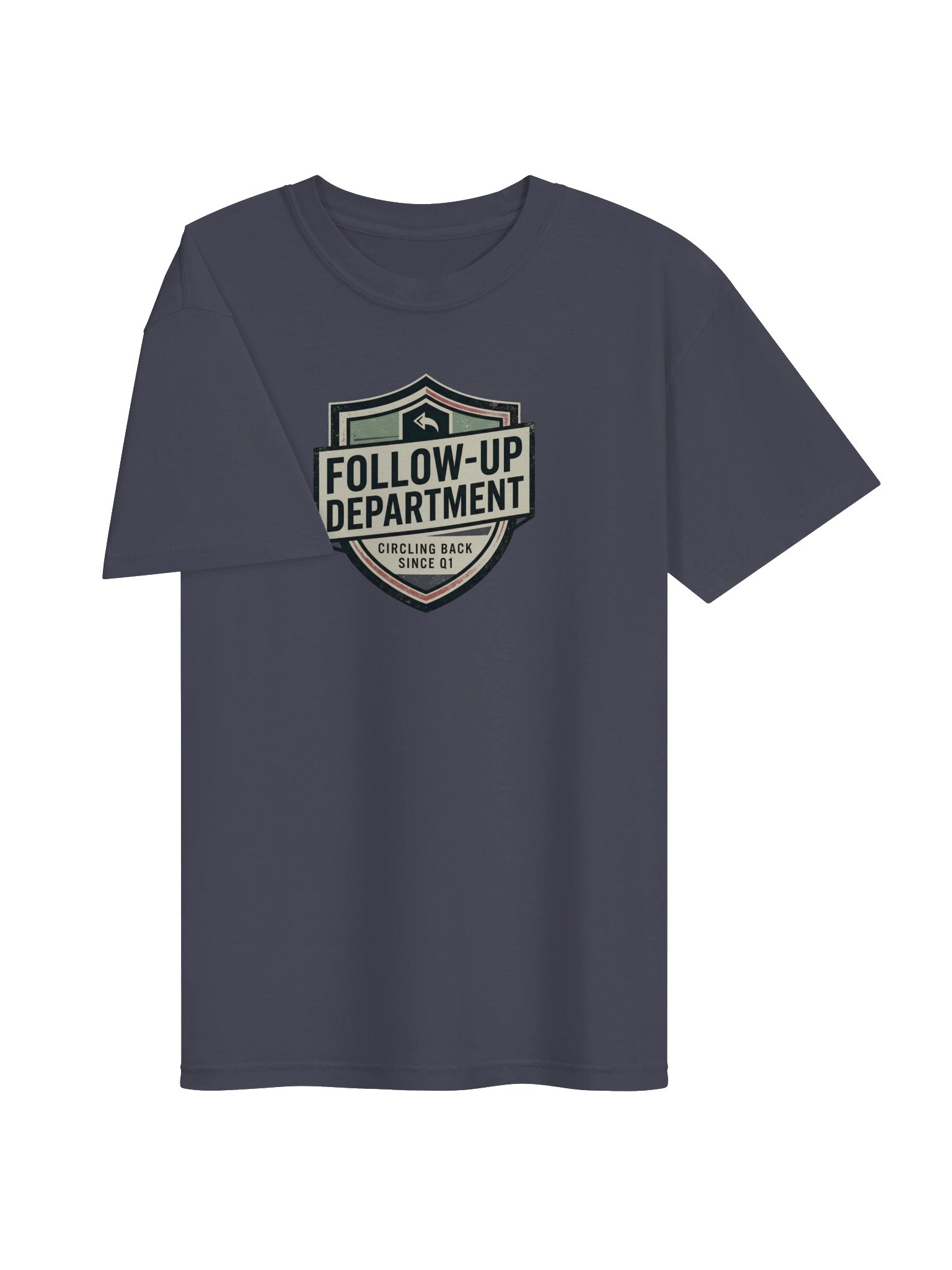 Follow-Up Department Tee product image (19)