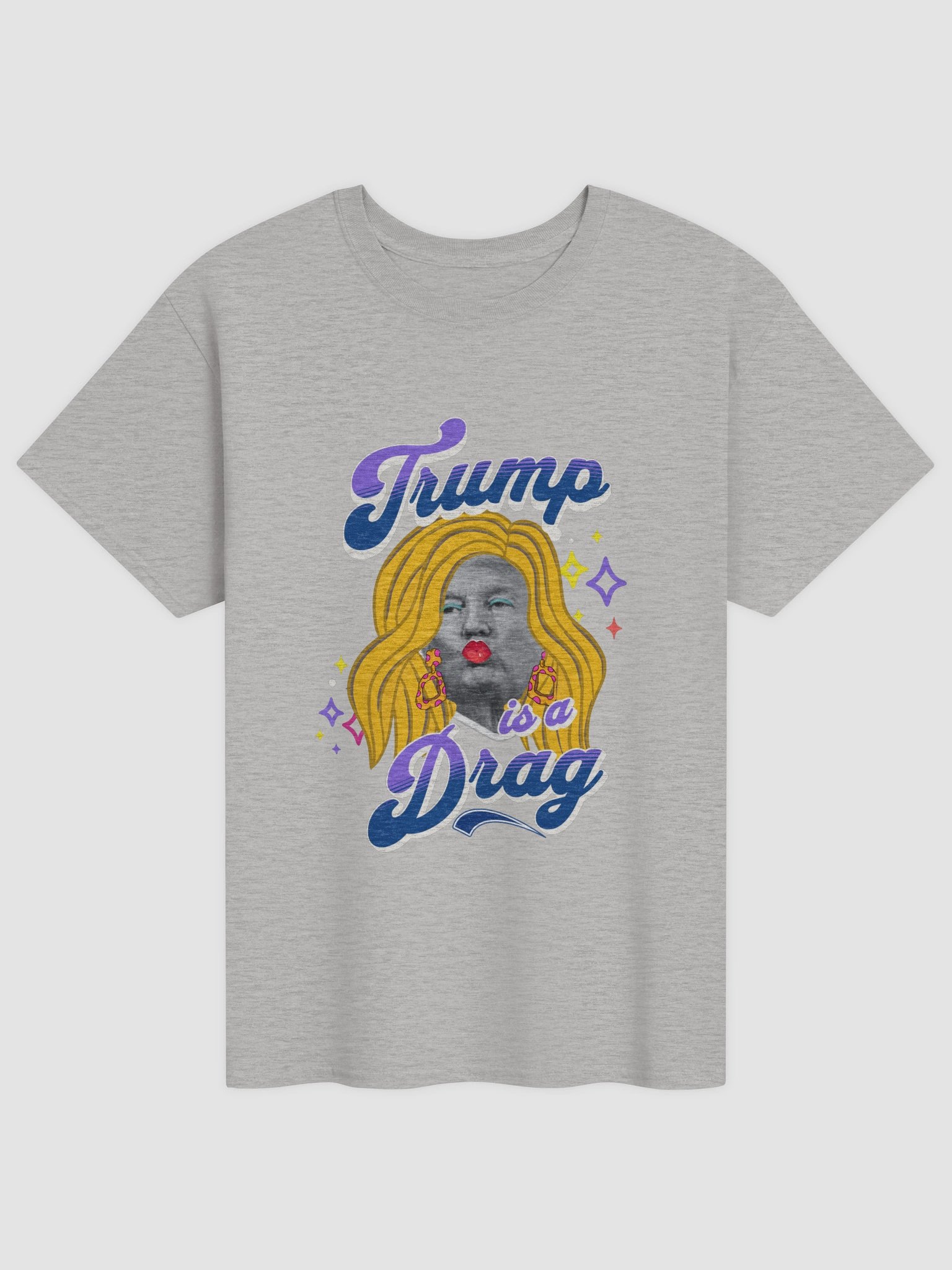 Trump is a Drag Tshirt product image (2)