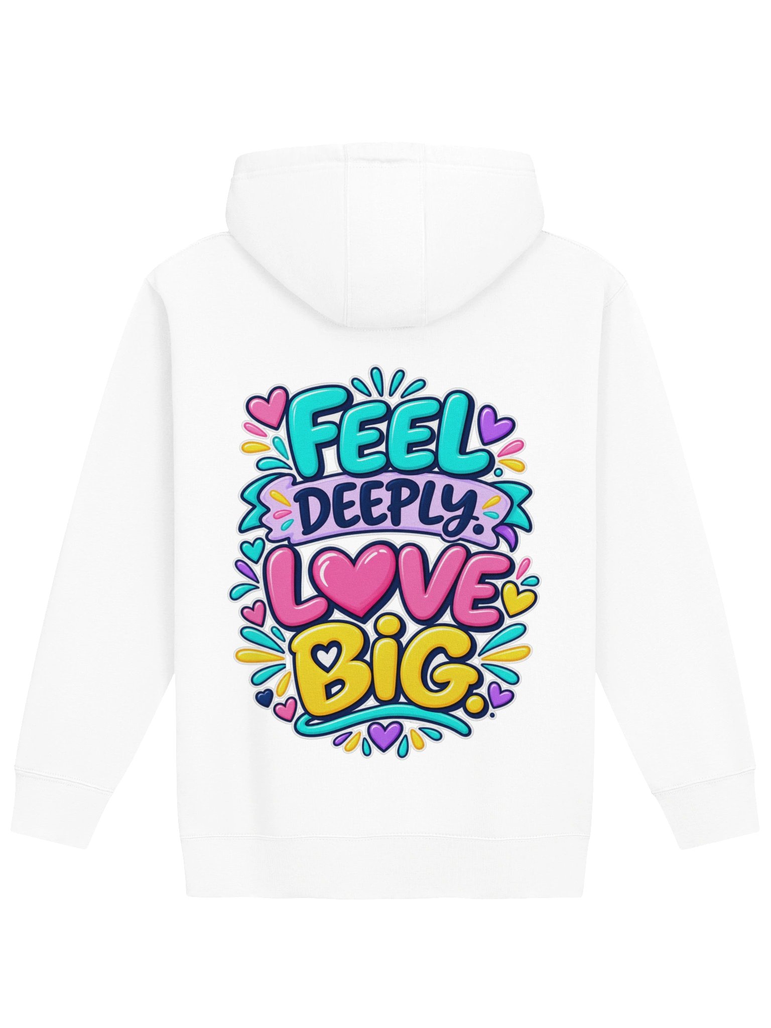 Inspirational Hoodie - Feel Deeply. Love Big. product image (1)