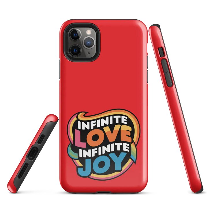 Infinite Love Infinite Joy Tough Case for Iphone (Red) product image (1)