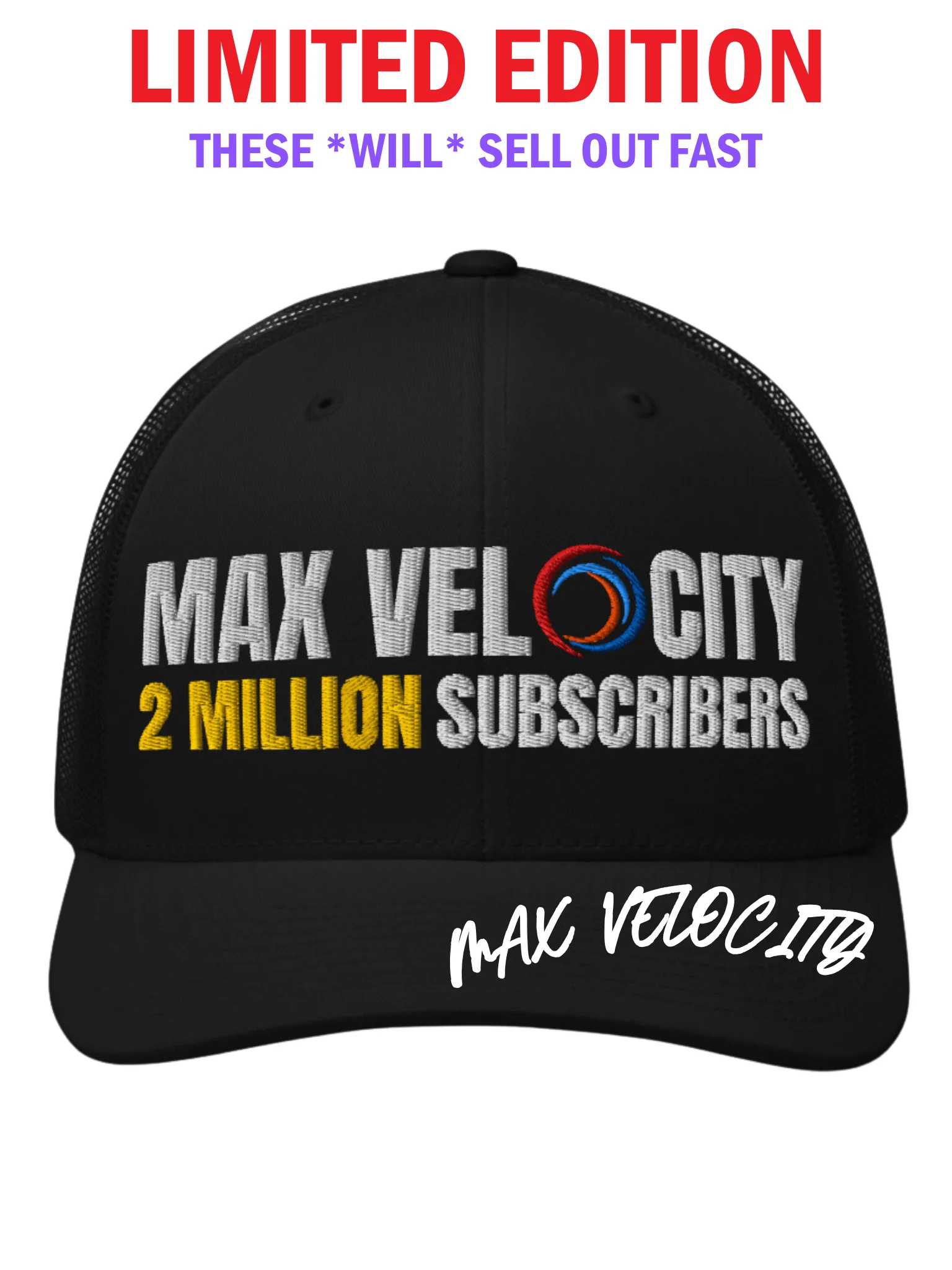 LIMITED EDITION: 2 Million Hat Signed By Max Velocity product image (1)