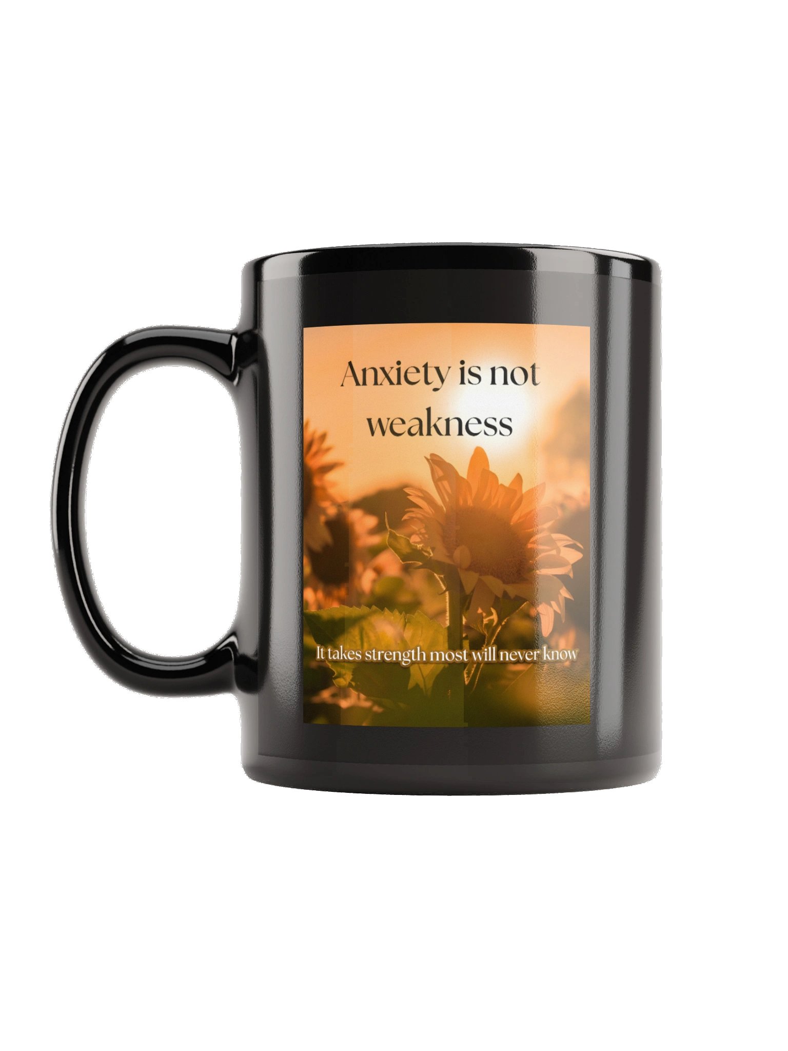 Mind Matter- Anxiety Takes Strength- Black Glossy Mug product image (2)