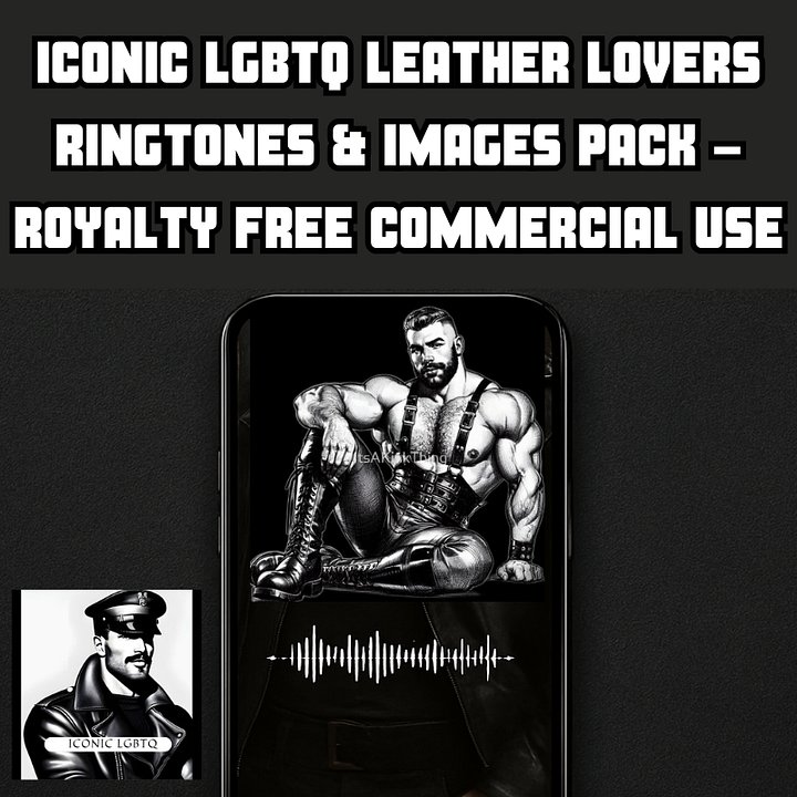 Iconic LGBTQ Royalty Free “Leather Lovers: The Iconic Ringtone Ritual Pack” product image (1)