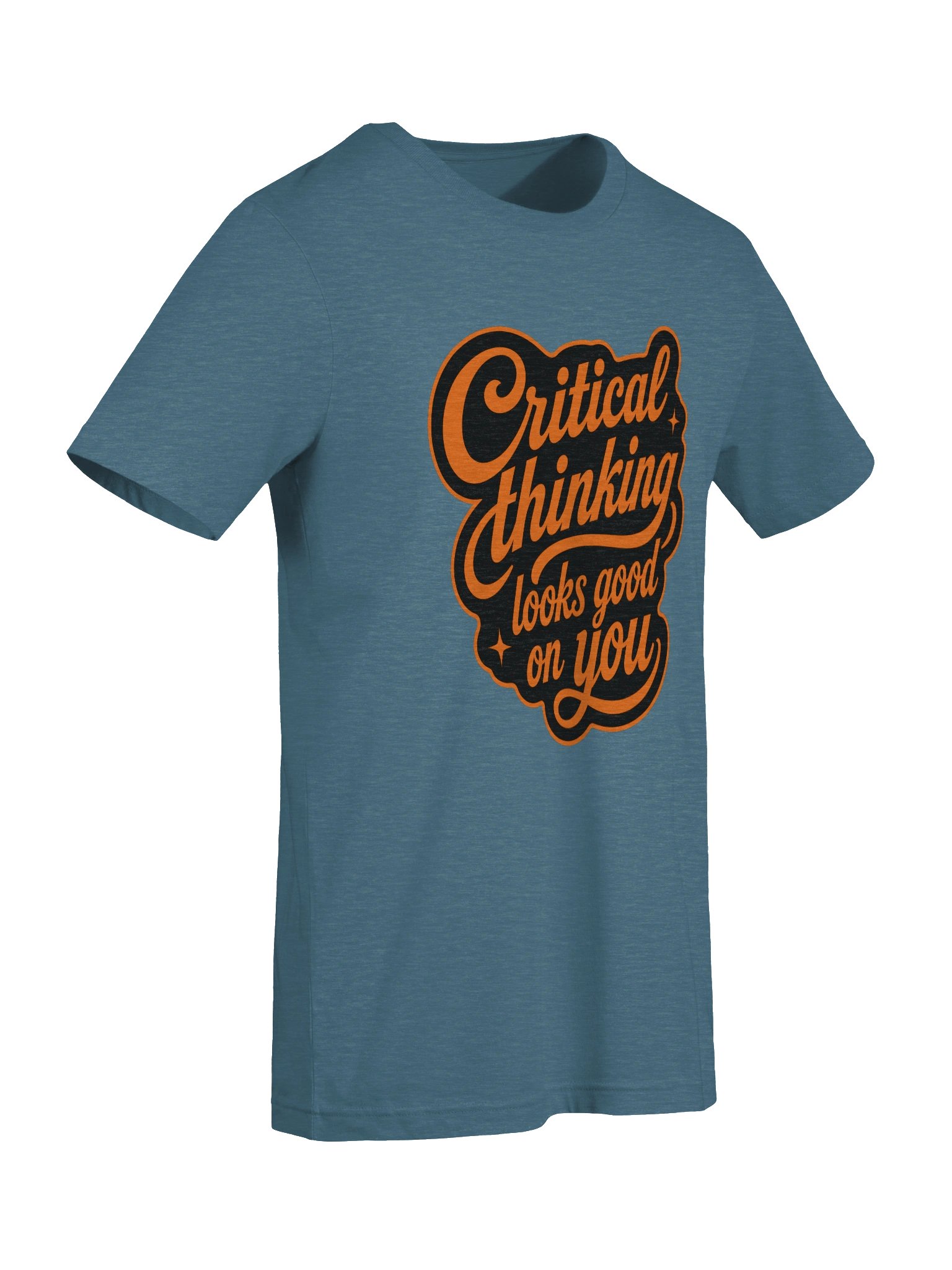 Critical Thinking Looks Good On You - Supersoft T-Shirt product image (17)