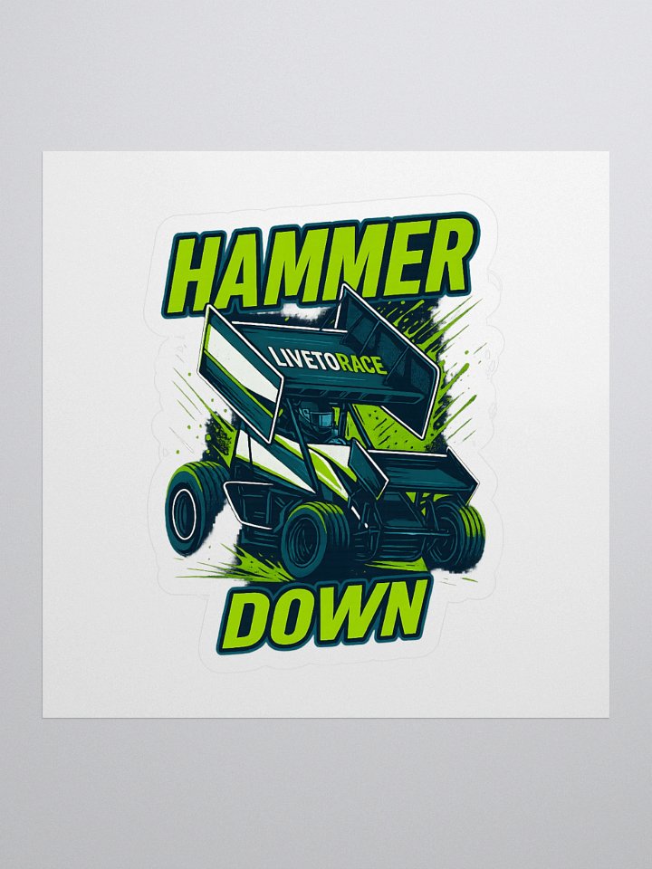 Hammer Down Sticker! product image (1)