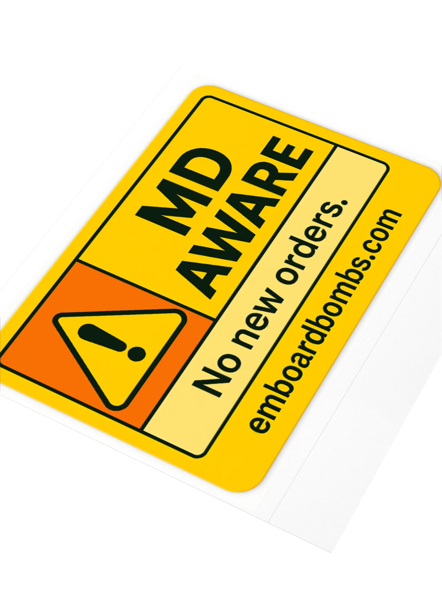 MD Aware: No New Orders Sticker product image (3)