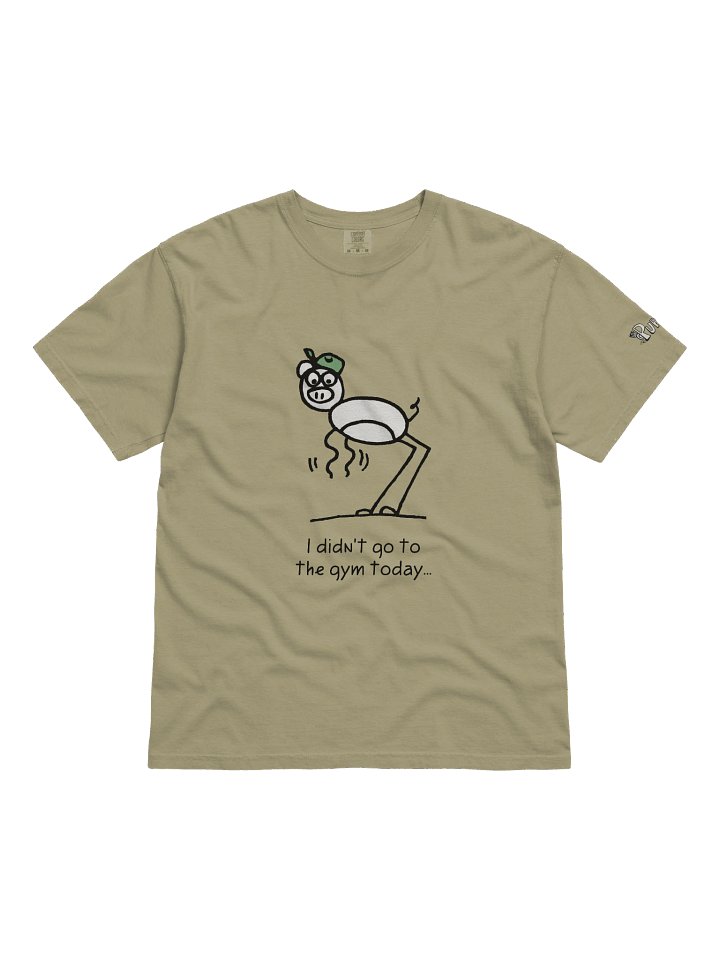 'I didn't go to the gym today' Pupsies! Heavyweight T-Shirt product image (9)