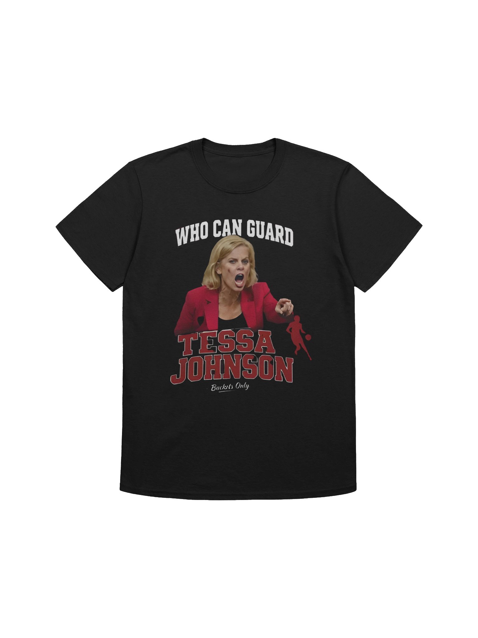 Who Can Guard Tessa Johnson T-Shirt product image (1)