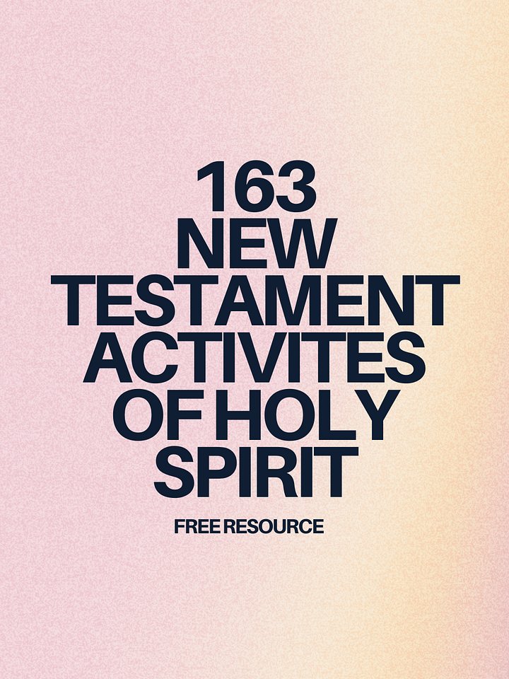* FREE RESOURCE * 163 New Testament Activities of Holy Spirit product image (1)