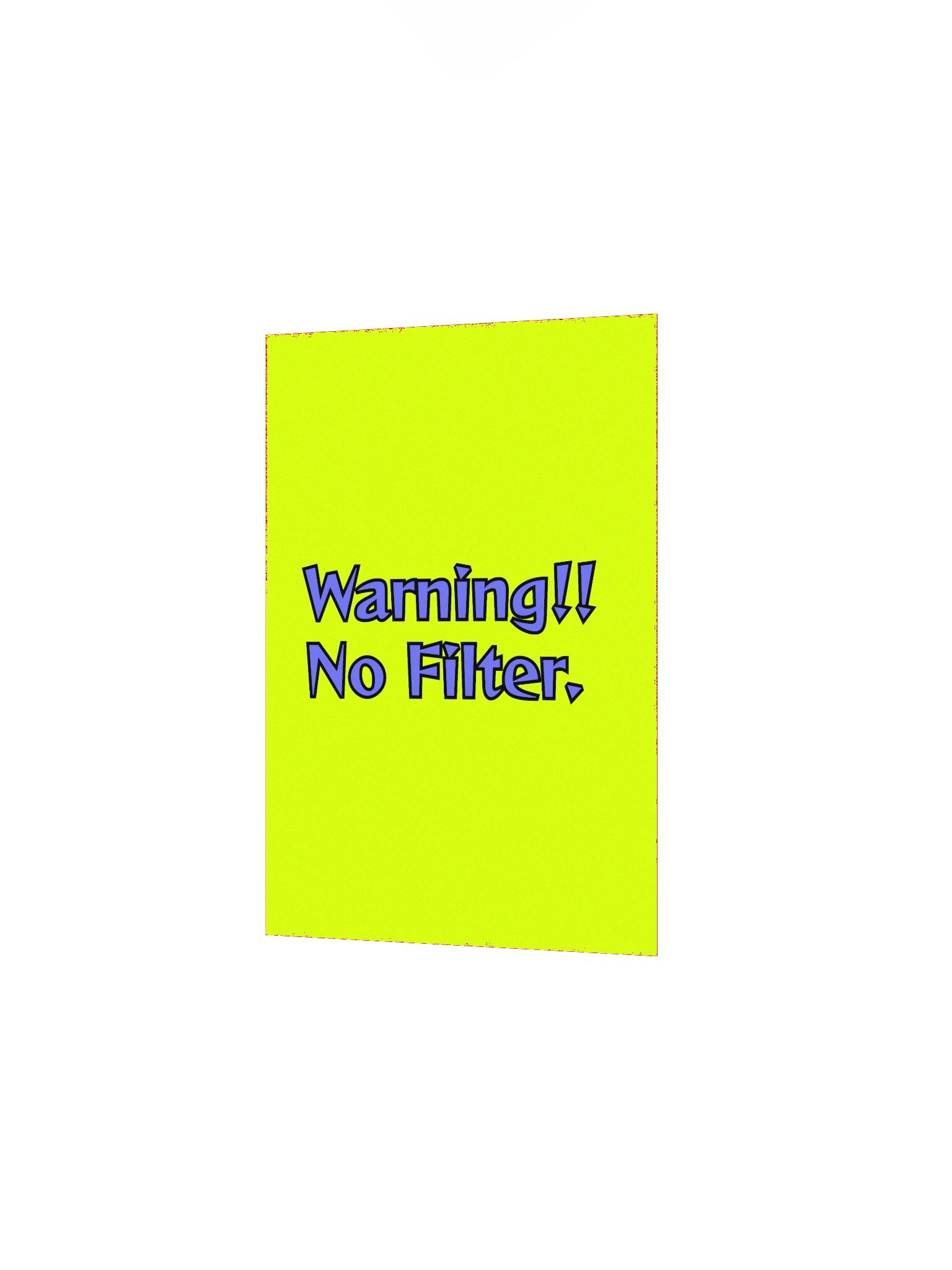 Warning No Filter Poster product image (2)