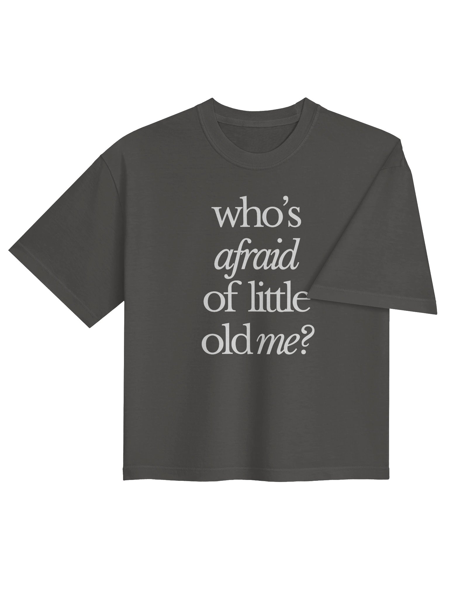 Who's Afraid Of Little Old Me Boxy Cropped T-Shirt product image (8)