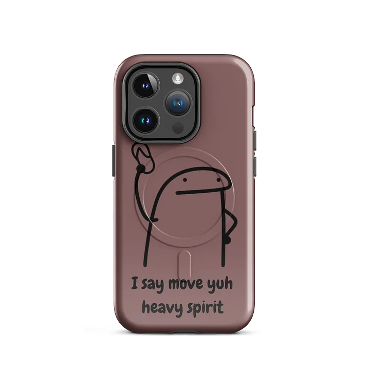 “Move Yuh Heavy Spirit” Funny Caribbean iPhone Case product image (19)