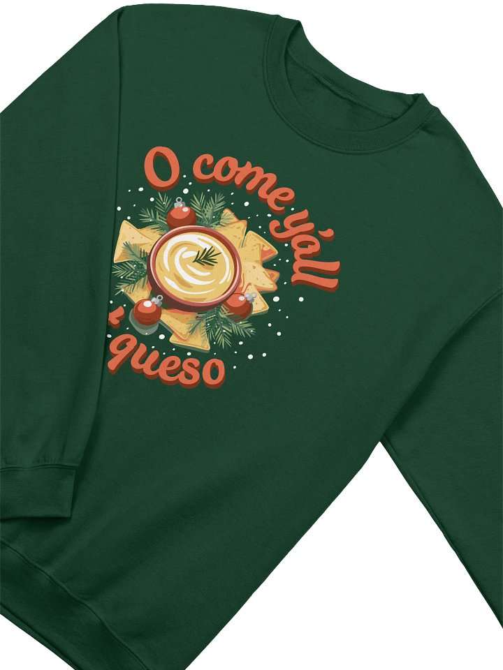 O Come Y'all Eat Queso Classic Crewneck Sweatshirt product image (2)