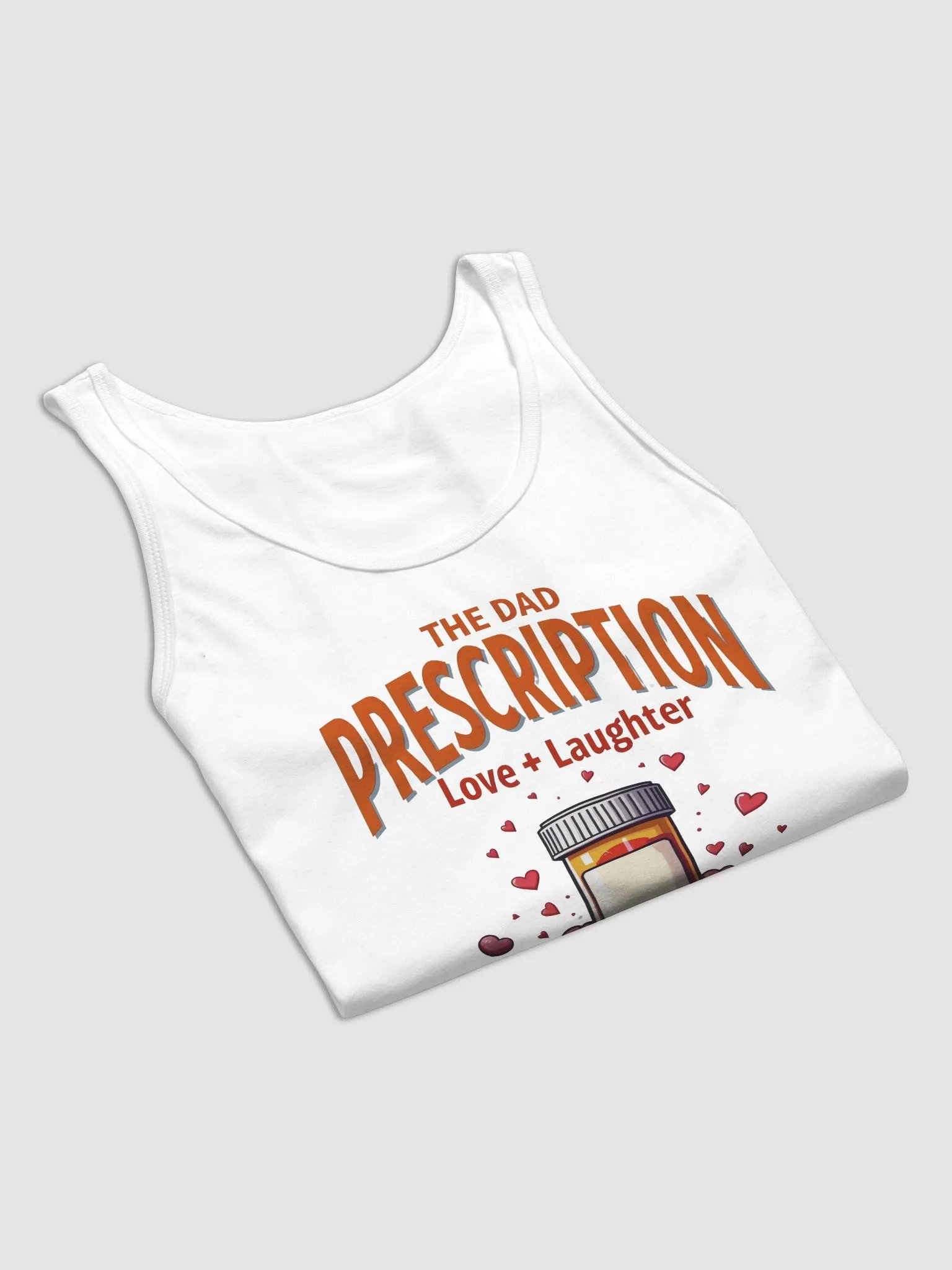 Love + Laughter, dads Prescription Tank product image (40)