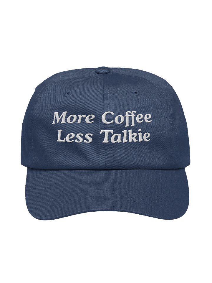 More Coffee Less Talkie Hat product image (6)