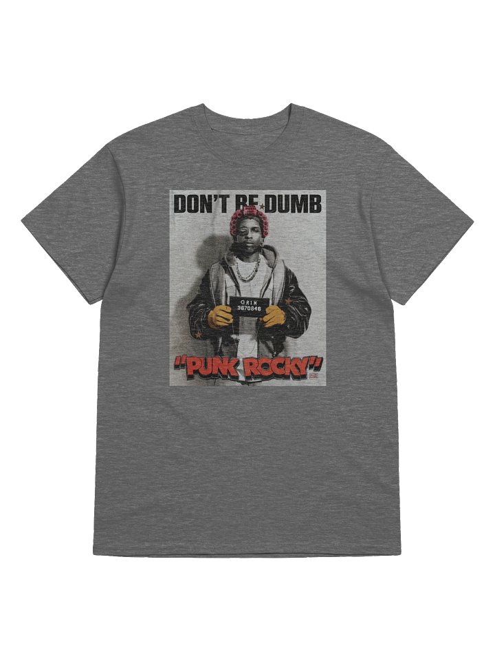 Don’t Be Dumb Punk Rocky A$AP Rocky Tshirt product image (5)