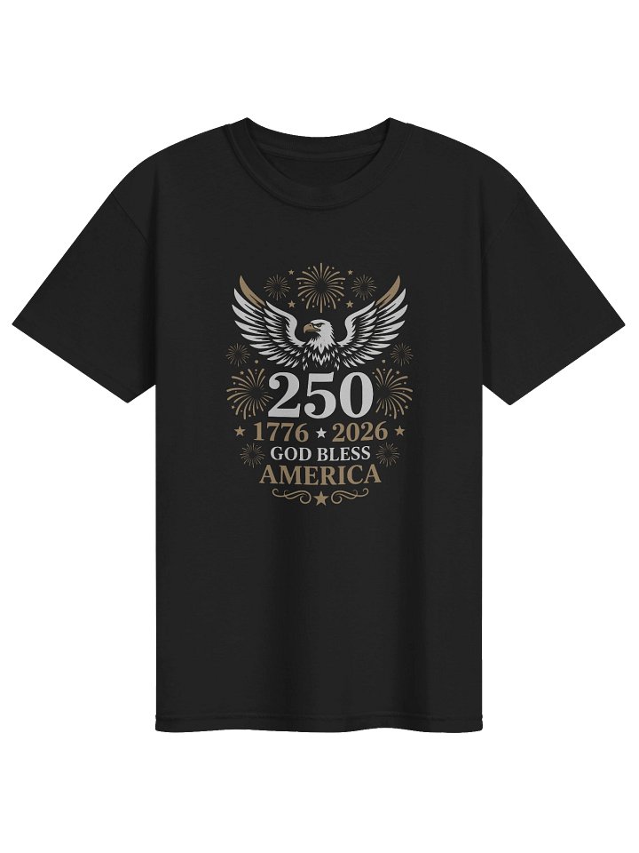 God Bless America 250th Anniversary T-Shirt product image (6)