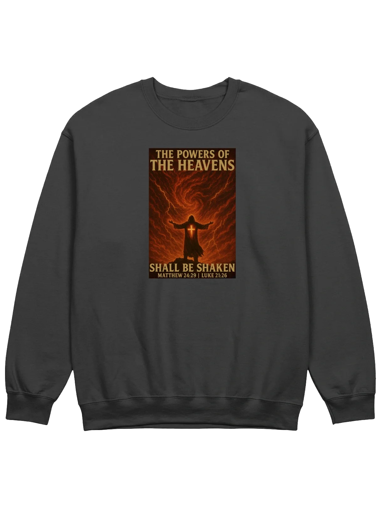 The Powers of The Heavens Shall Be Shaken Sweatshirt product image (15)