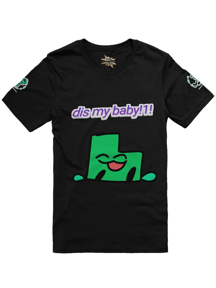 dis mah baby!1!1 shirt product image (2)