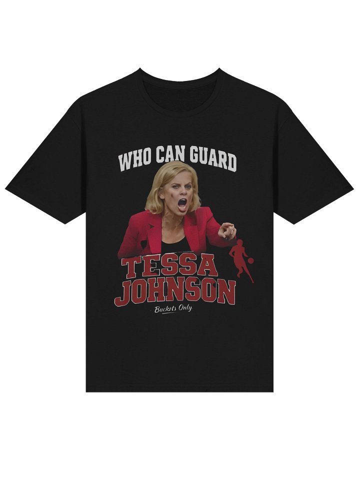 Who Can Guard Tessa Johnson Shirt product image (2)