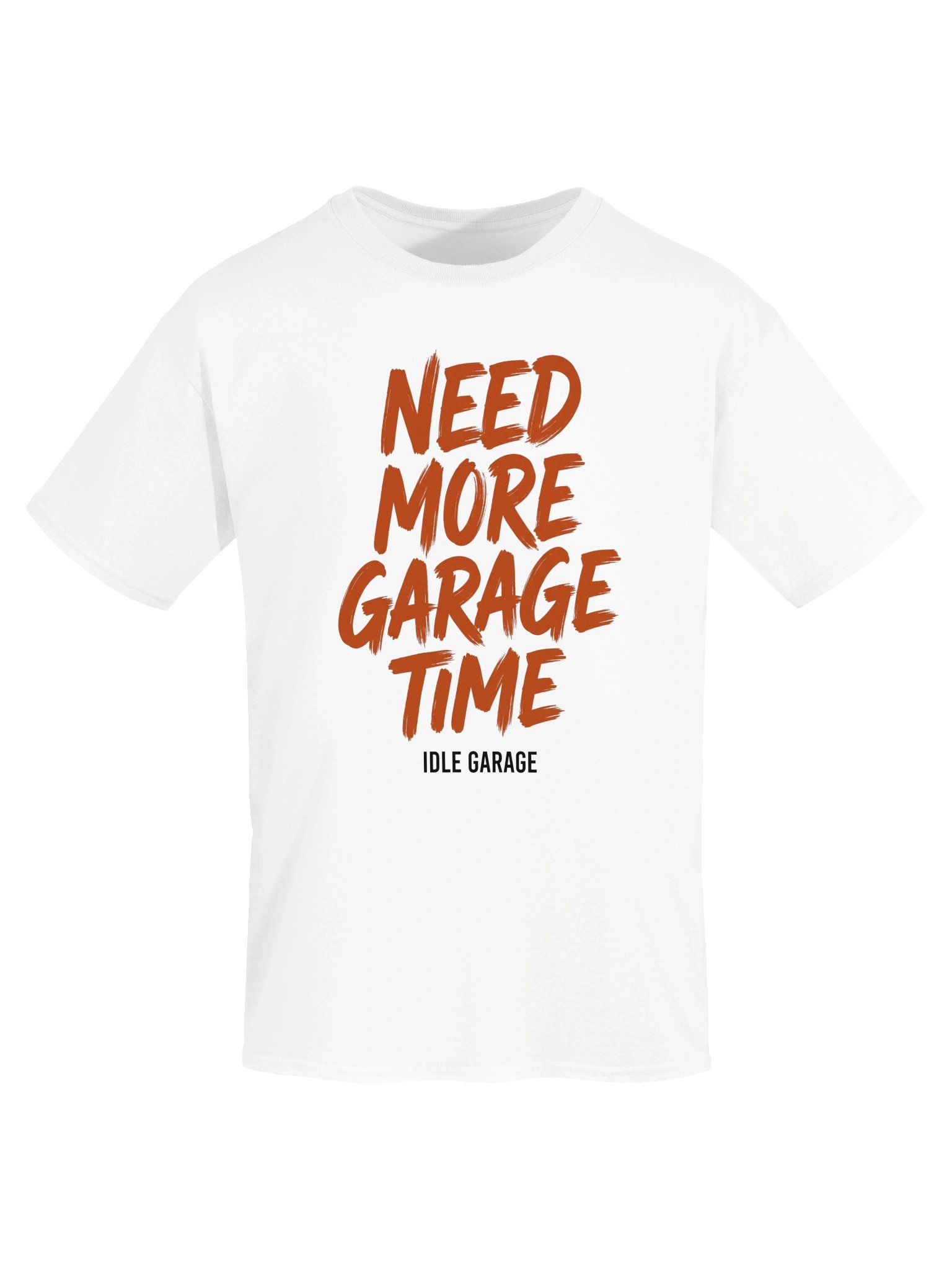 Need More Garage Time Tee product image (5)