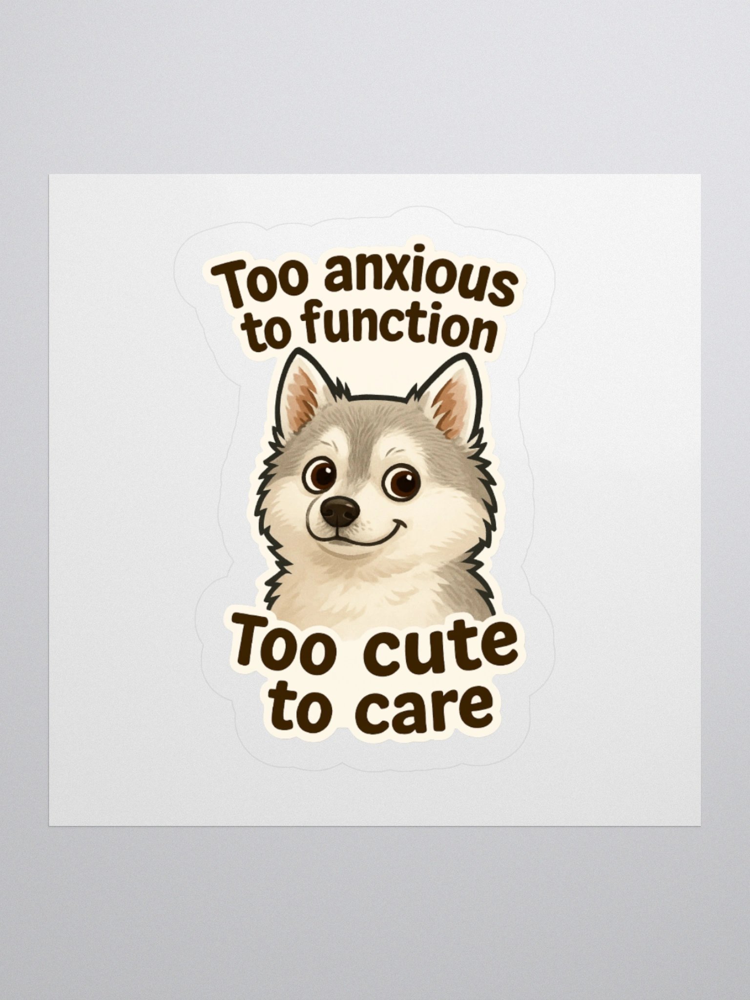 Too Anxious. Too Cute. – Cordell Sticker 🧠🐾 product image (1)