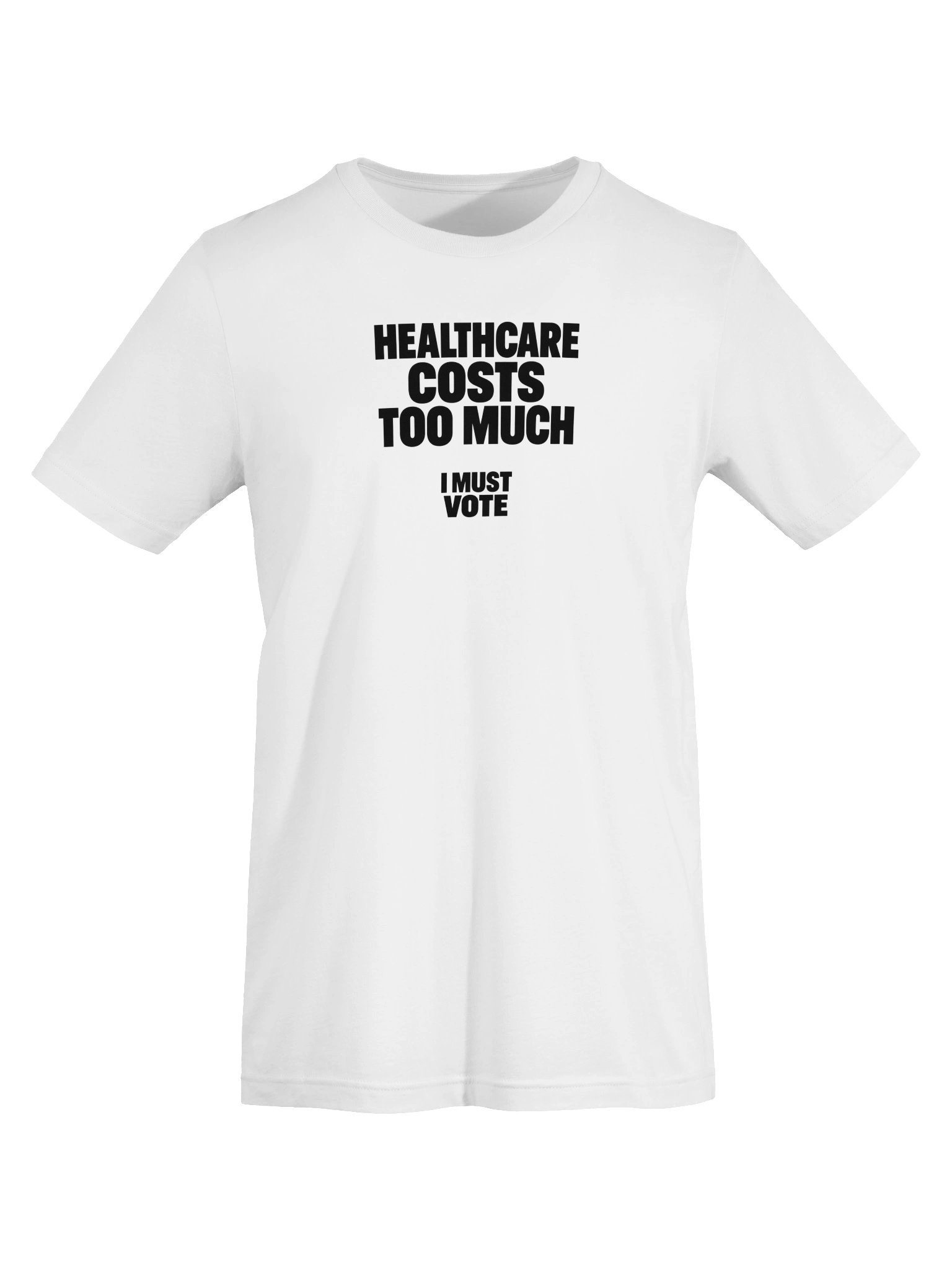 Healthcare Costs Too Much Tee - White product image (5)