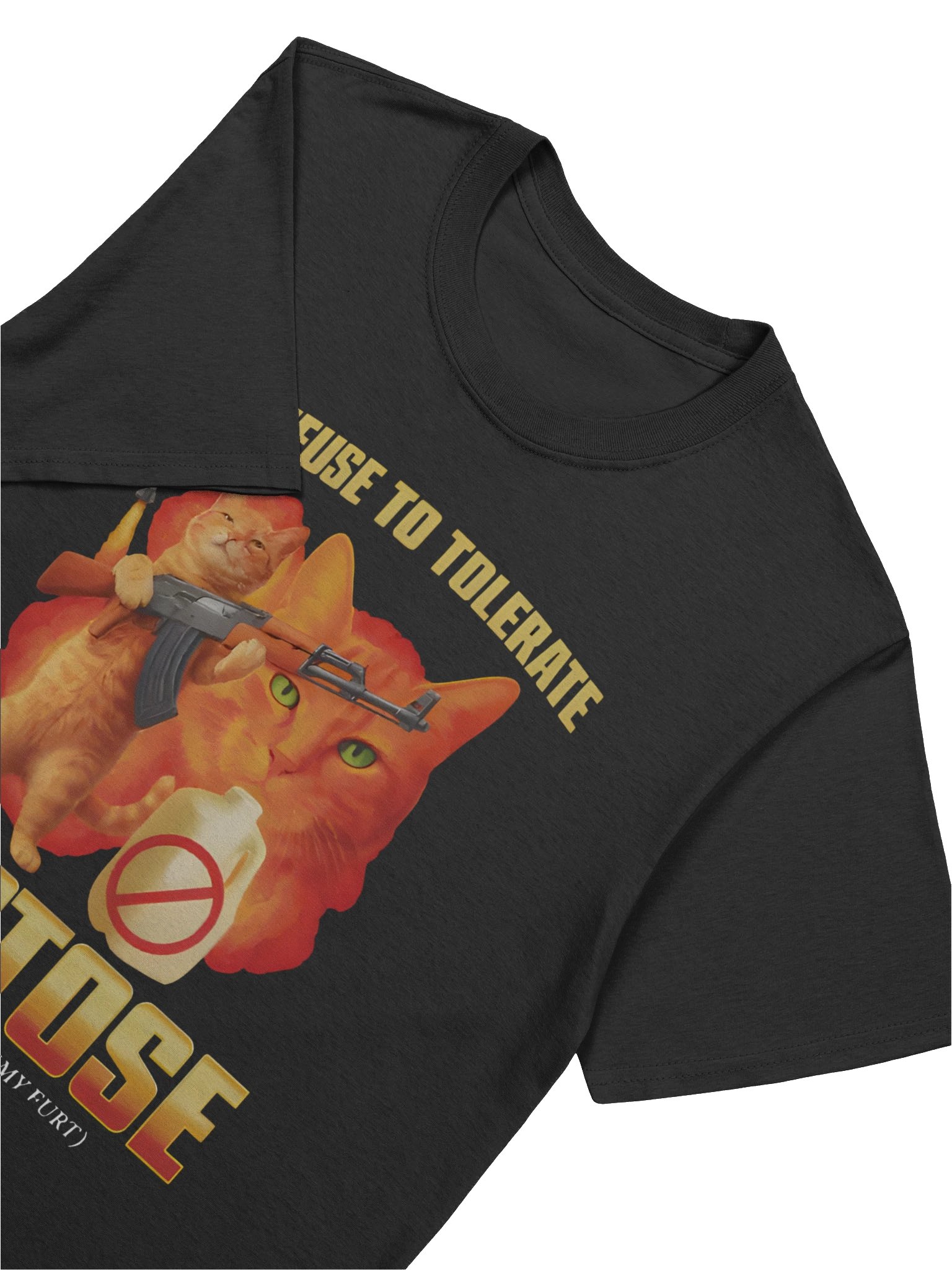 I Refuse To Tolerate Lactose It Makes My Tummy Hurt T-Shirt product image (5)