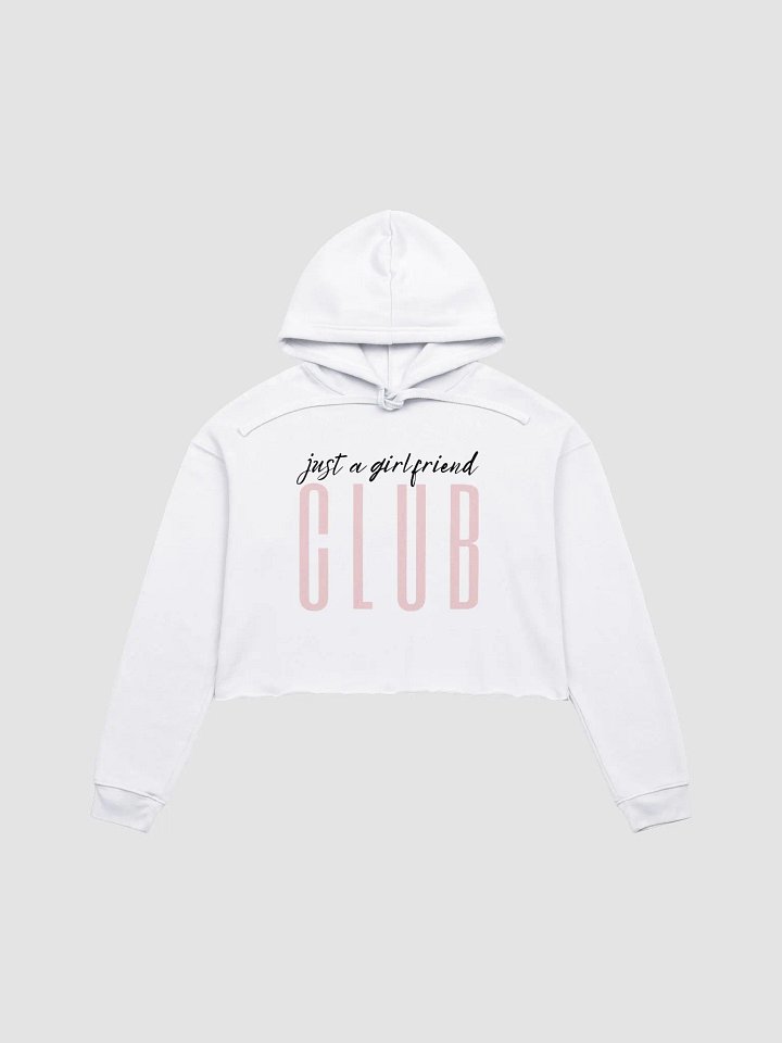 "Just a Girlfriend" CLUB Pink Hued Crop Hoodie (1 Color) product image (1)