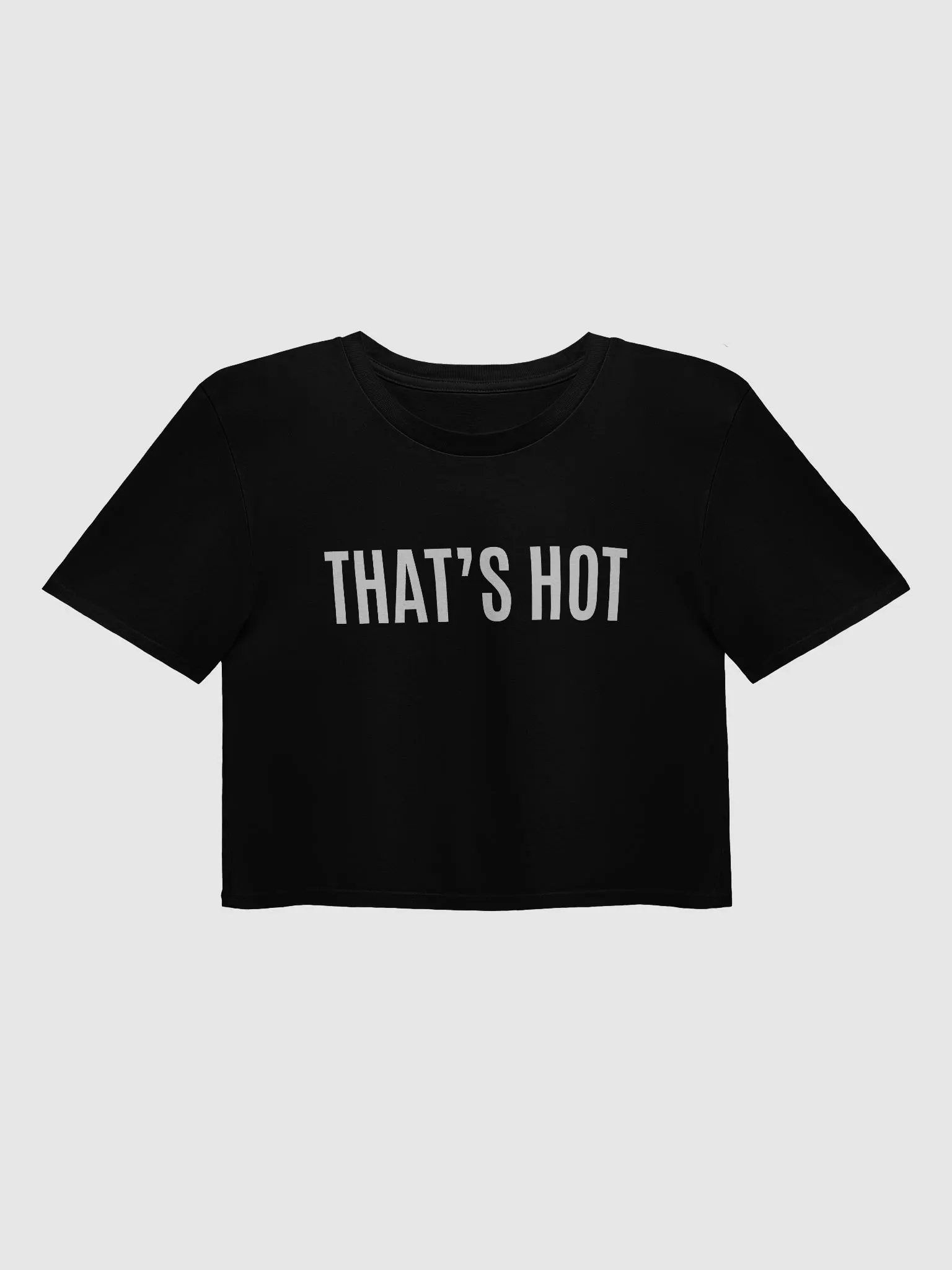THAT'S HOT Premium Crop Top product image (1)