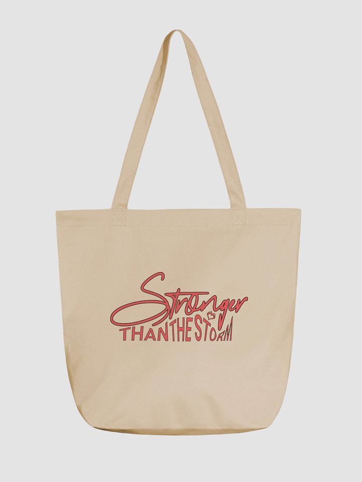 Stronger Than The Storm Eco Tote product image (5)