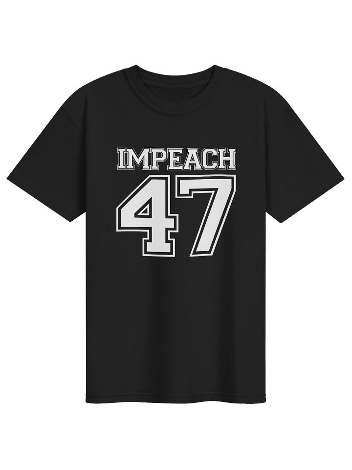 IMPEACH 47 T-Shirt product image (2)