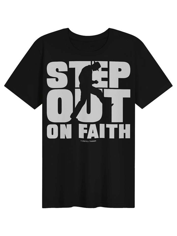 Step Out On Faith Drk, T-Shirt product image (1)