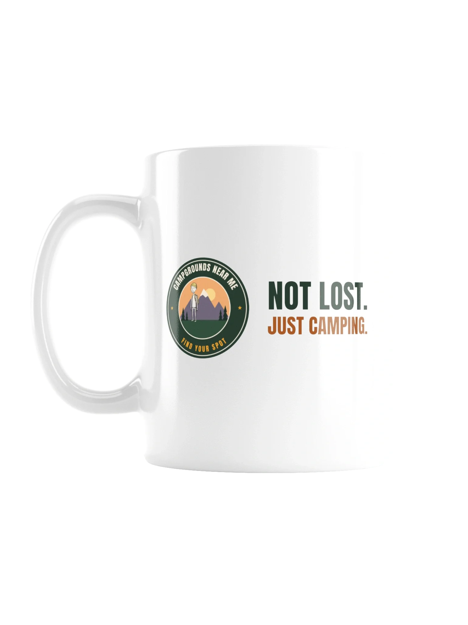 Not Lost, Just Camping Mug