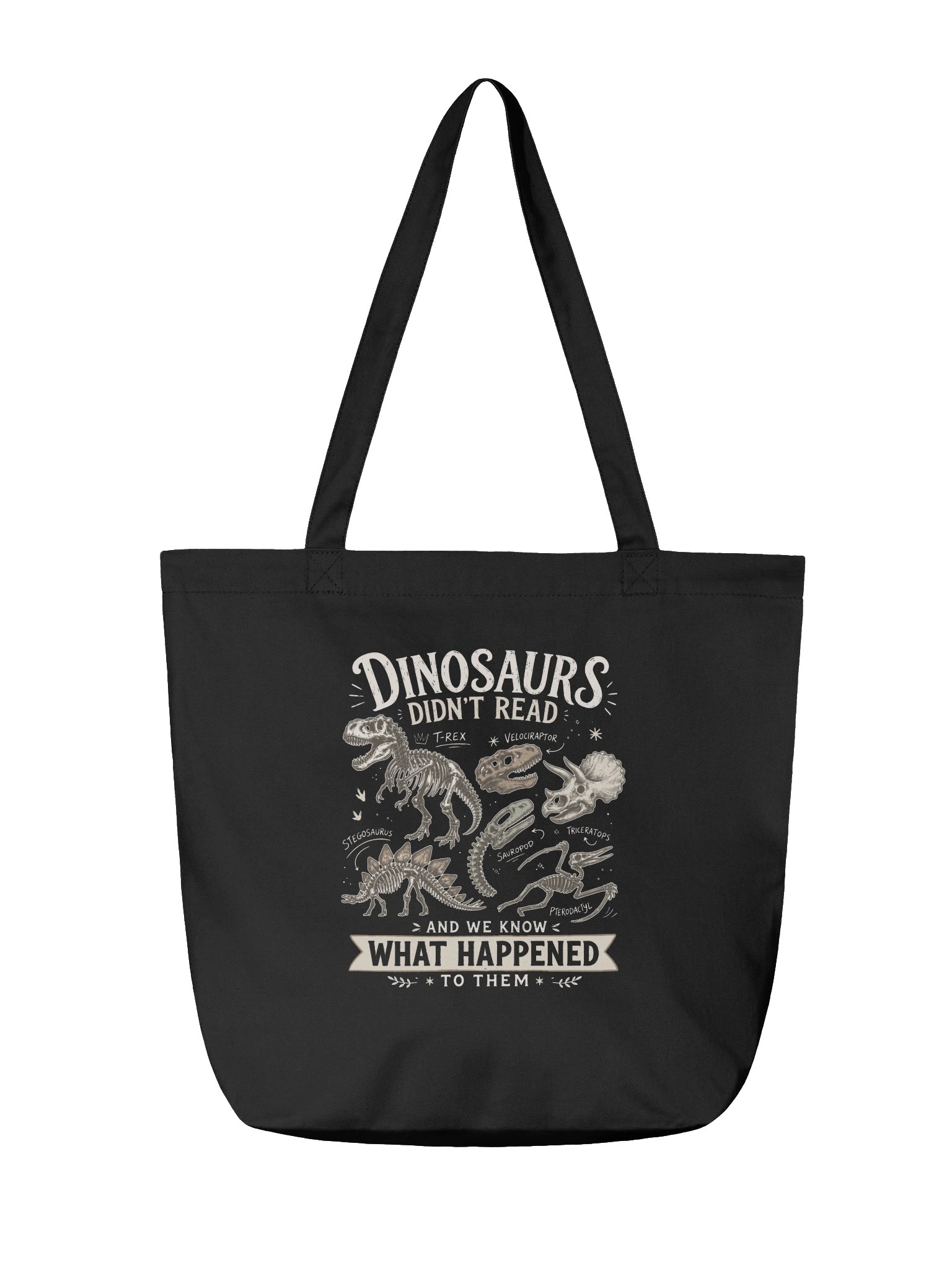 History Teacher Dinosaurs Didn’t Read Tote Bag product image (2)