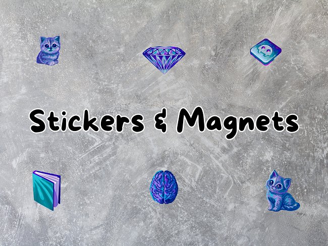 Stickers & Magnets
