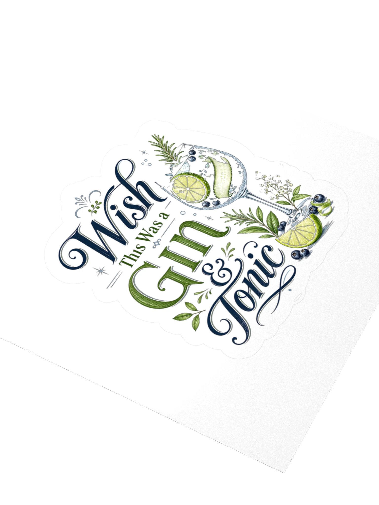 Wish This Was Gin And Tonic Sticker product image (3)