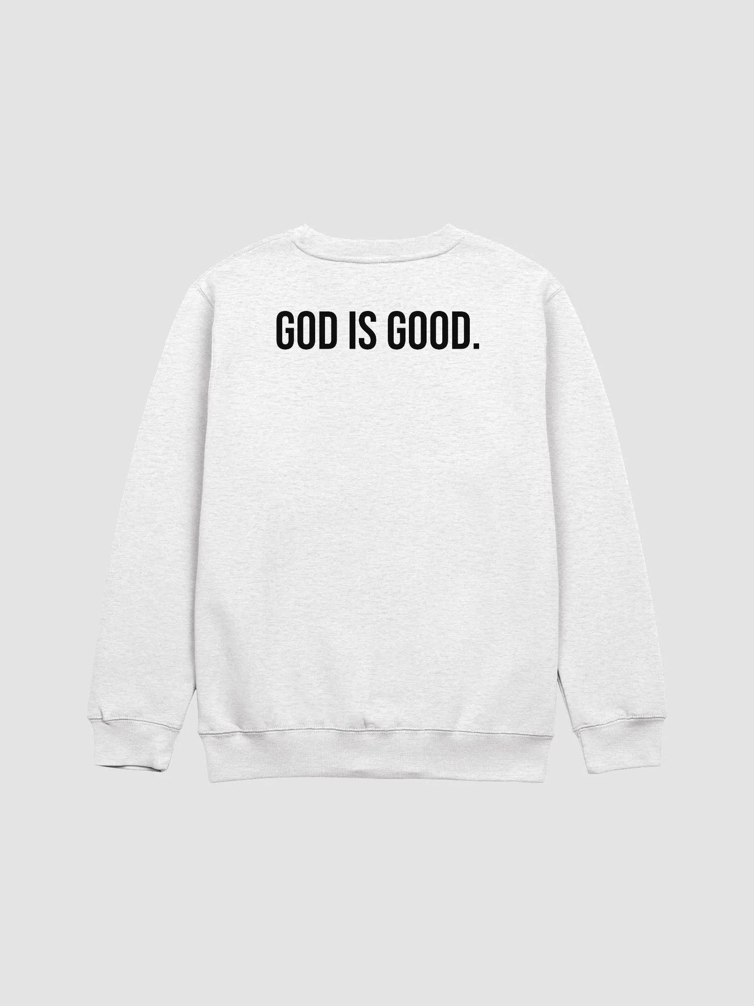 God is Good, All The Time Crewneck Sweatshirt product image (3)