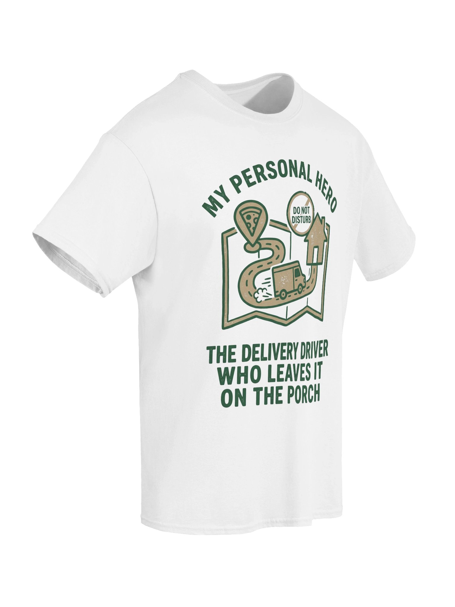 Funny Introvert "My Personal Hero" Delivery Driver Foodie T-Shirt product image (6)