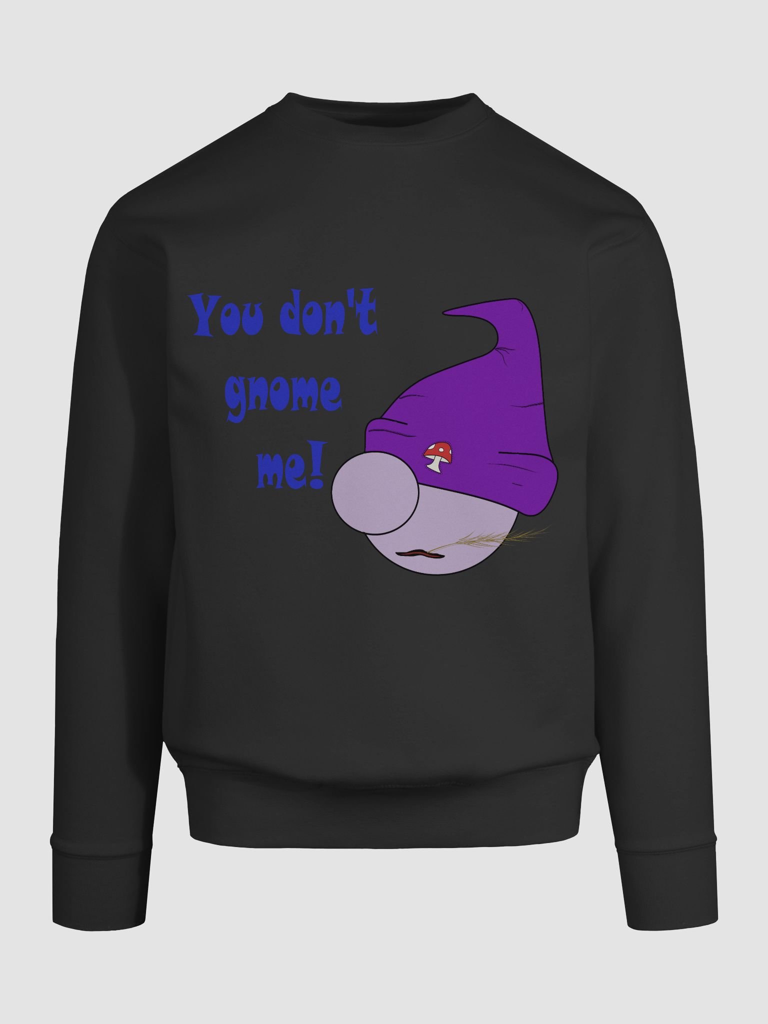 You Don't Gnome Me product image (9)