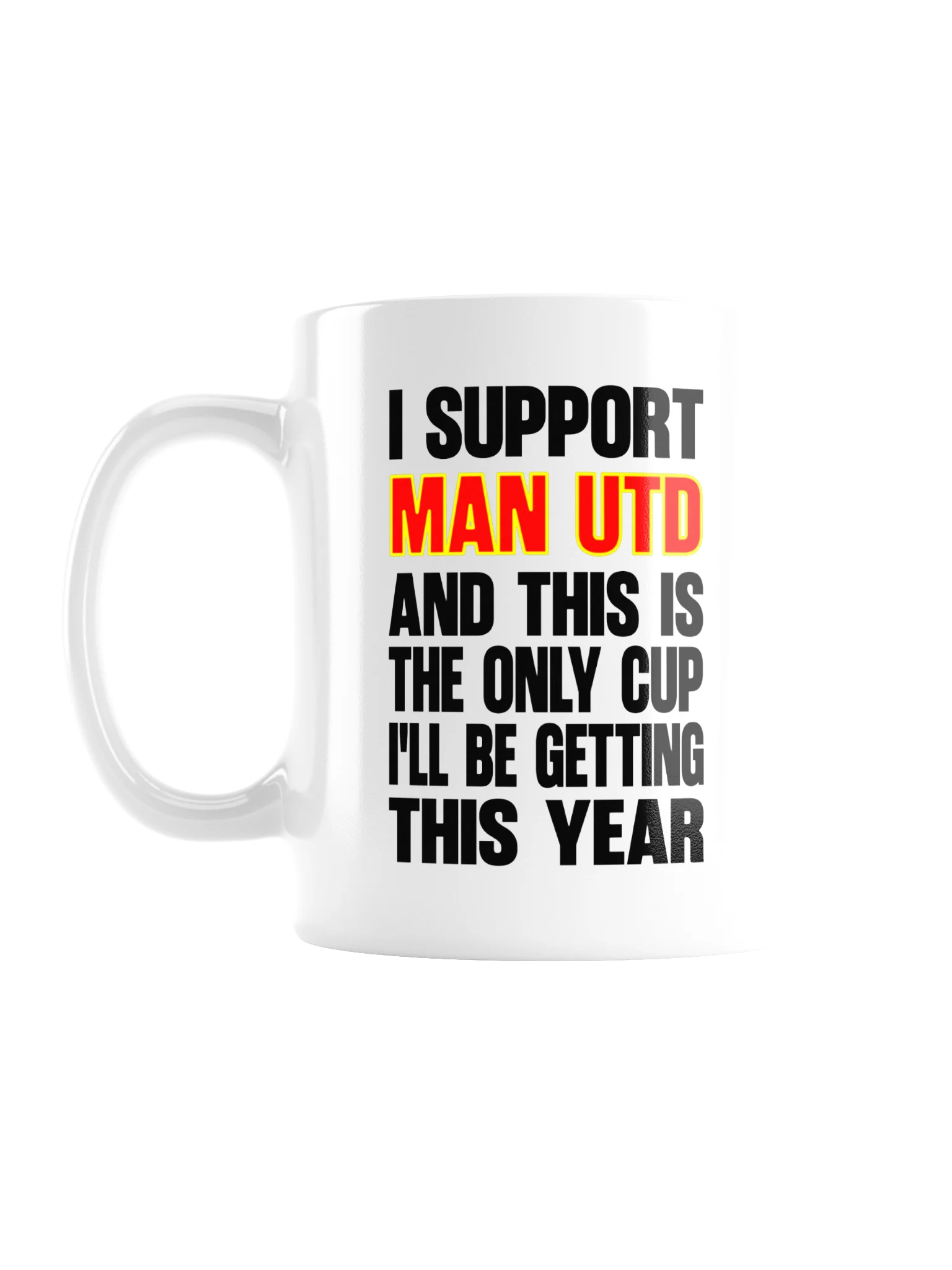 "I support Man UTD" ceramic mug product image (1)