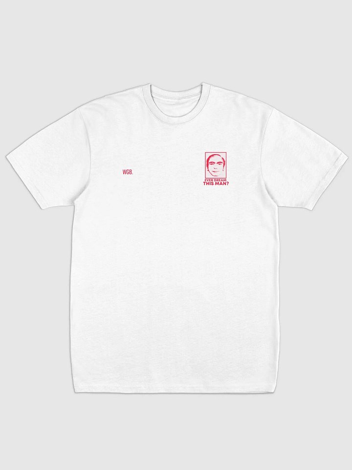 Waargebeurd Tee - Ever Dream This Man? - White product image (1)
