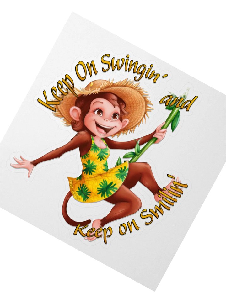 Keep On Swingin' Keep on Smilin' Vinyl sticker product image (6)