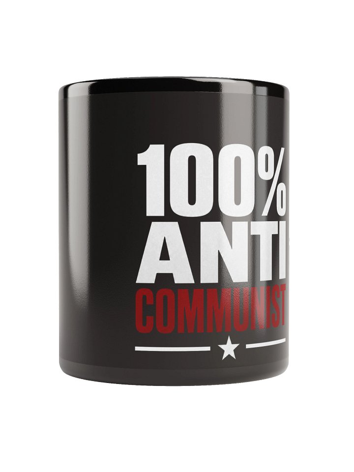 Taza 100% Anti Communist product image (2)