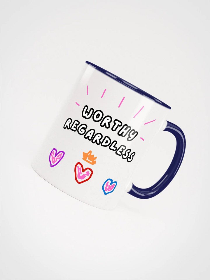 Worthy Regardless Mug product image (1)