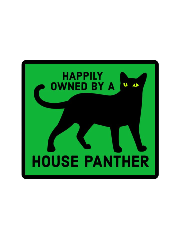 Happily Owned by a House Panther sticker (bright green) product image (1)